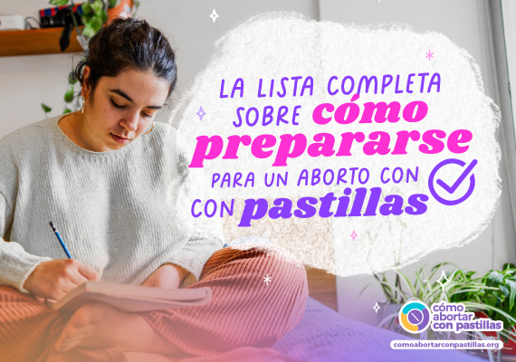 Lista completa sobre cómo prepararse para un aborto: Pasos y consejos
