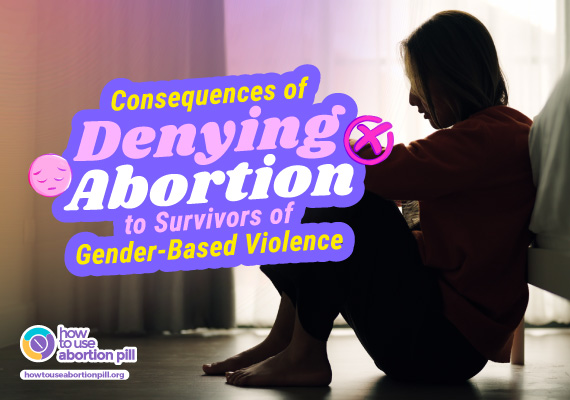 Illustration highlighting the impact of denying abortion to survivors of gender-based violence and its consequences.