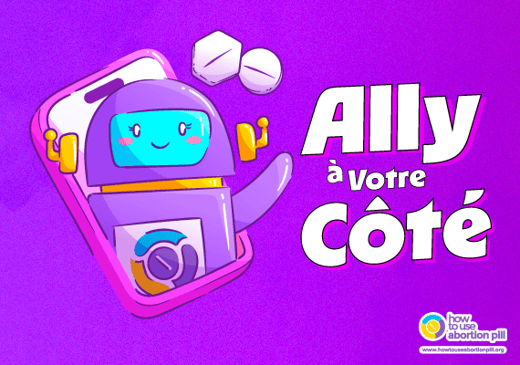 Le chatbot Ally À Votre Côté offre un soutien compatissant et étape par étape lors d'une interruption volontaire de grossesse médicamenteuse